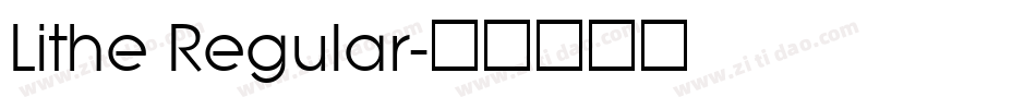 Lithe Regular字体转换